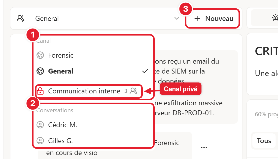 Sélecteur de canal ouvert : canaux, conversations et bouton Nouveau, numérotés de 1 à 3